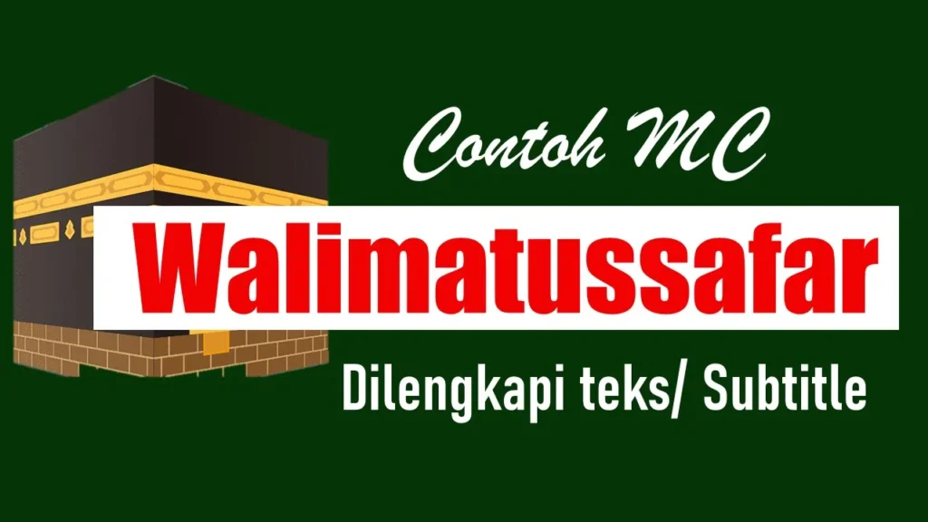 mc walimatussafar