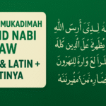 Contoh Mukadimah Maulid Nabi SAW – Arab & Latin + Artinya