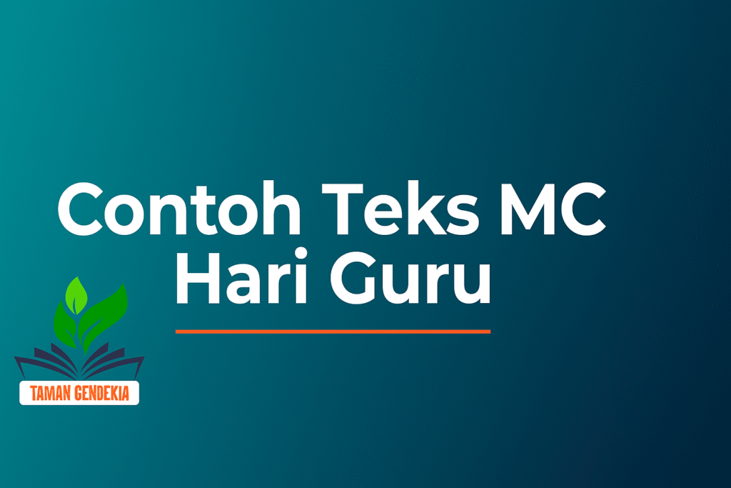 Contoh Teks MC hari guru