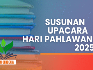 Susunan Upacara Hari Pahlawan 2025: Lengkap, Singkat, dan Siap Unduh (PDF)