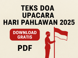 Teks Doa Upacara Hari Pahlawan 2025 (PDF) – Download Gratis