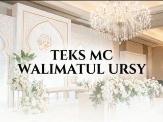 contoh teks mc walimatul ursy, lengkap siap pakai