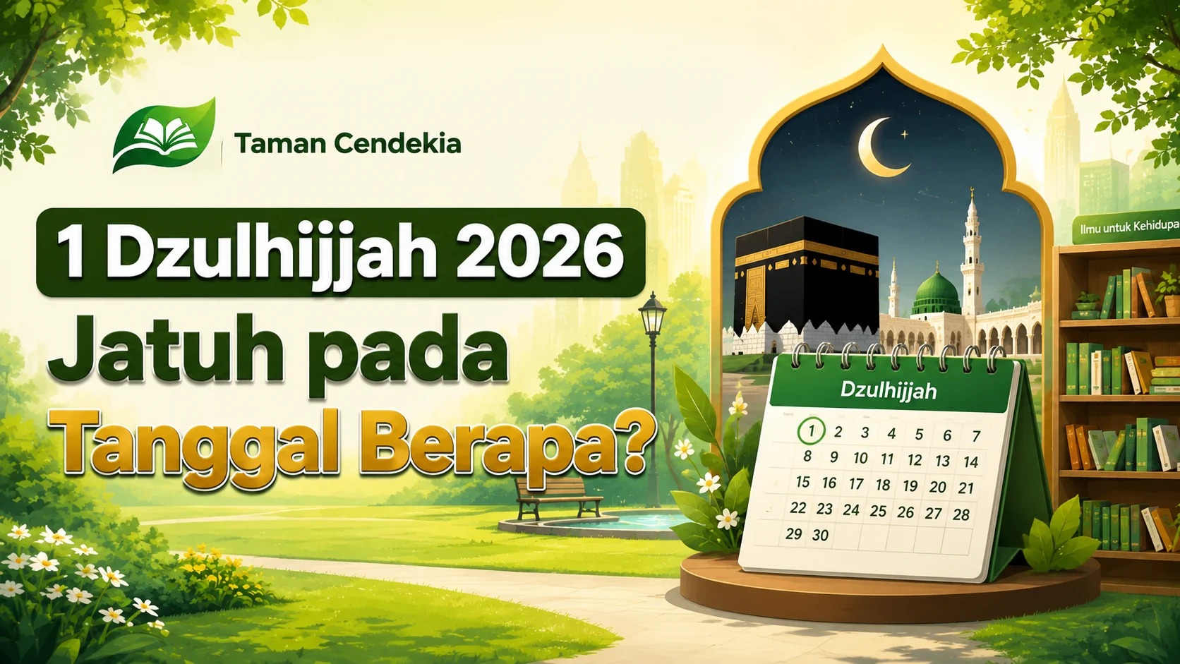 1 dzulhijjah 2026 jatuh pada tanggal